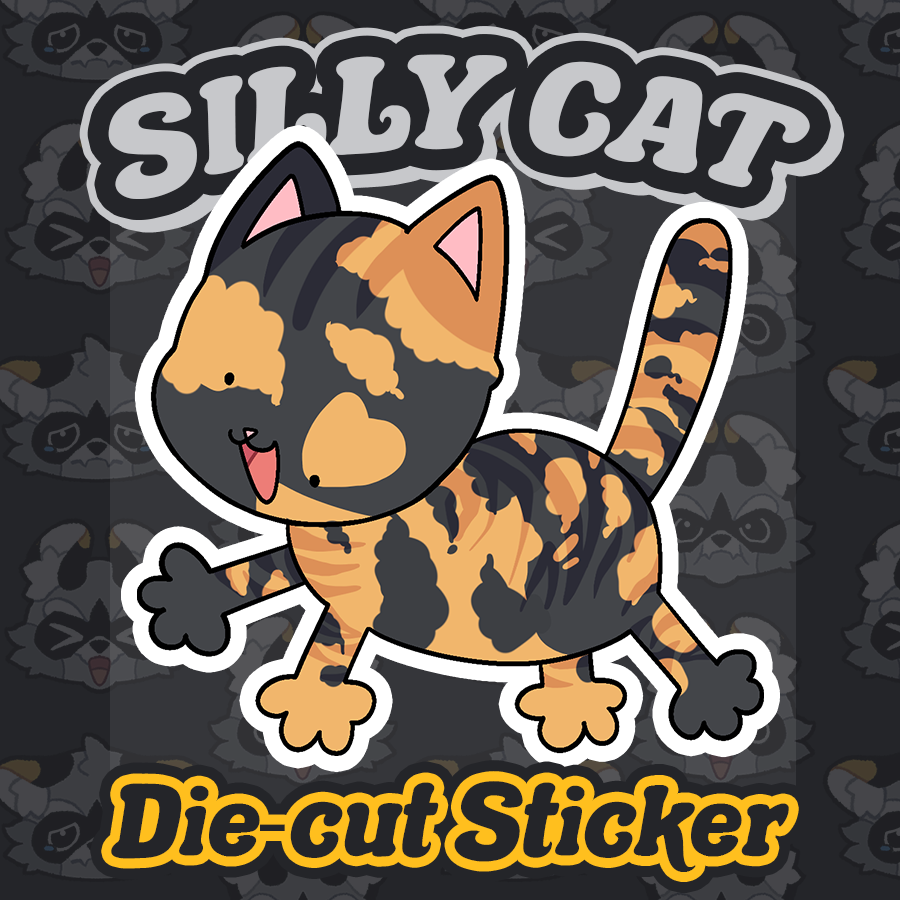 An image showing what the sticker will look like, with the text "SILLY CAT" on the top, and "Die-cut Sticker" on the bottom